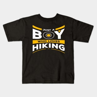 Just  A Boy Who Like Hiking Kids T-Shirt